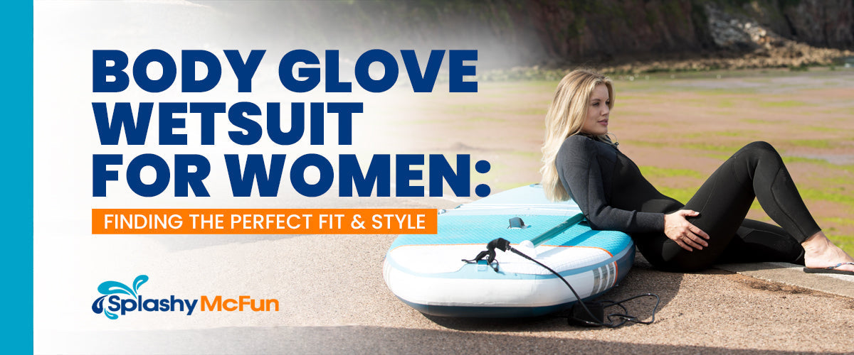 Body Glove Wetsuits for Women: Finding the Perfect Fit & Style