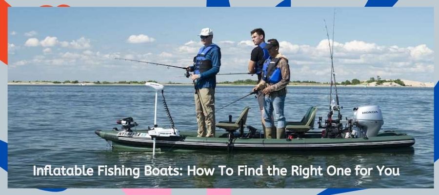Inflatable Fishing Boats: How to Find the Right One for You. 3 guys standing up and fishing in an inflatable fishing boat.