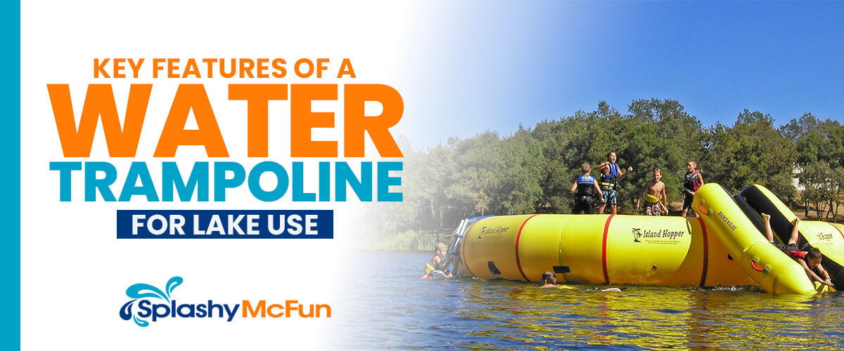 Key Features of a Water Trampoline for Lake Use - A small group is shown playing on a water trampoline.